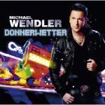 28-10-2011 - sony - michael_wendler - cover donnerwetter.jpg